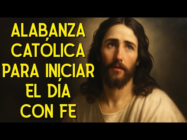 HIMNOS CATÓLICOS DE ALABANZA ???? CANCIONES QUE FORTALECEN EL ESPÍRITU Y SANAN EL ALMA???? #músicacatólica