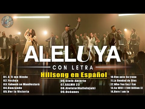 A Ti me Rindo - Yeshua ???? Hillsong en Español Sus Mejores Canciones 2025 ????#músicacristiana