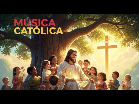 Música Católica ✝️ | Oración y Adoración a Cristo | Cantos para Alabar y Dar Gracias a Dios