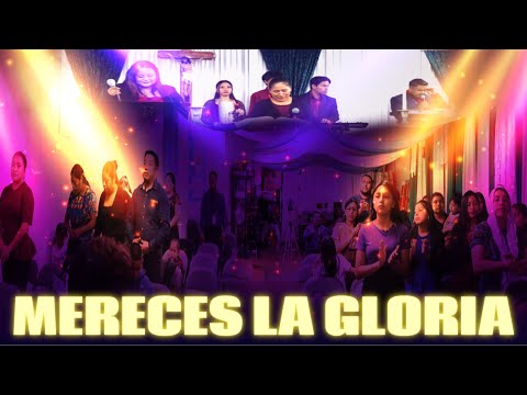 Ministerio De Alabanza “Renovados En El Espíritu Santo” | Mereces La Gloria