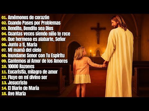 LAS MEJORES CANCIONES CATÓLICAS EN ESPAÑOL - ALABANZAS CATÓLICAS QUE ALIVIAN EL ESTRÉS Y LA ANSIEDAD